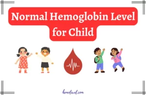 Normal Hemoglobin Level for Child