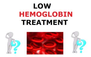 Low Hemoglobin Treatment