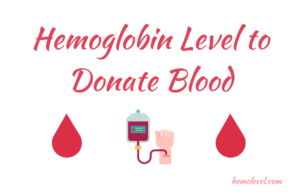 Hemoglobin Level to Donate Blood